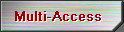 Multi Access